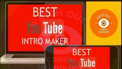 How to make intro for Videos ।।Vk digital technology।। channel ka intro kese bnaye #intromaker