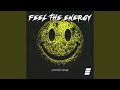 Feel The Energy
