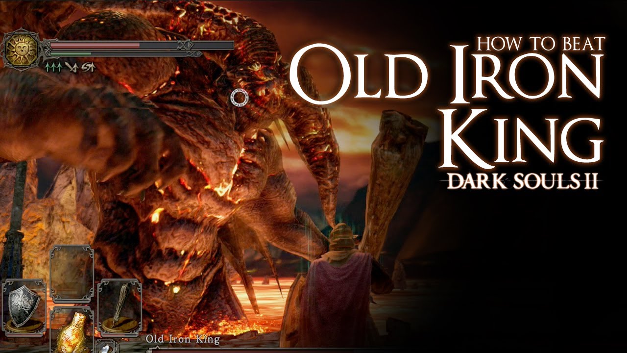 DS2 Bosses : 14—Old Iron King : DarkSouls2