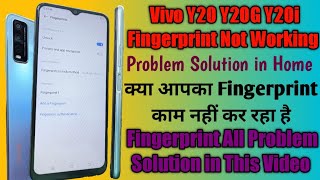 Vivo Y20 Y20G Y20i Fingerprint Kam Nahin Karne Se Kaise Theek Kare ! Vivo Fingerprint Not Working 