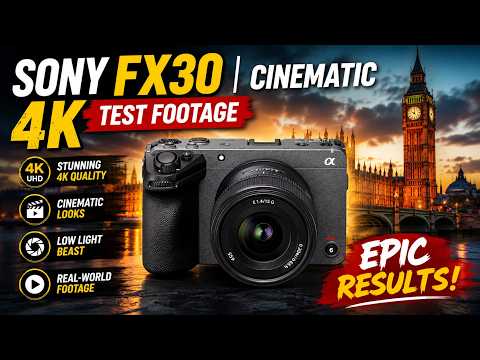 Sony FX30 Cinematic 4K TEST FOOTAGE