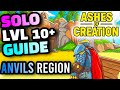 How to Level EFFICIENTLY as a SOLO Past 10 In The Anvils Region - Ashes of Creation