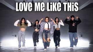 [MIRRORED] NMIXX (엔믹스) - Love Me Like This 5인 버전 | 5 members DANCE COVER | 럽미라잌디스 안무 거울모드 커버댄스