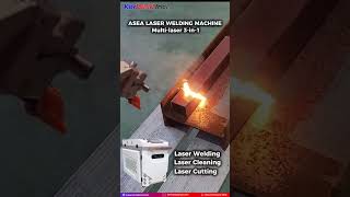 Boost Efficiency with our ASEA Laser Welding Machine.