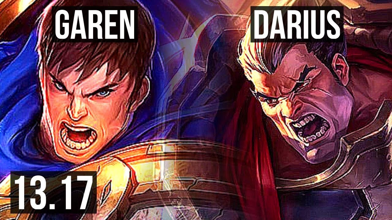 GAREN vs DARIUS (TOP) | 11/2/3, Dominating | TR Master | 13.17 - YouTube