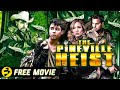 The pineville heist  action heist crime thriller  lee chambers  free movie