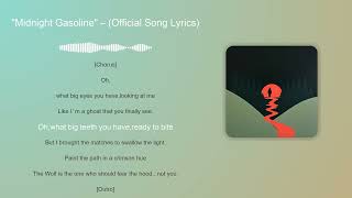 Midnight Gasoline   Song S