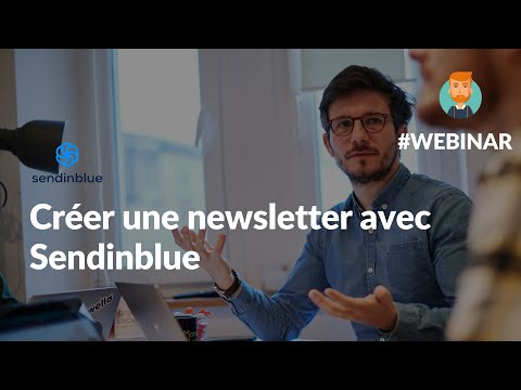 Créer une newsletter avec Sendinblue