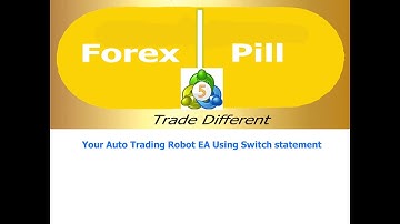 Use Switch statement to Create your own Auto Trading Robot MQL5 MT5 using,