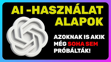 AI & ChatGPT: Kezdd el használni 8,5 perc alatt (teljesen kezdőknek is)