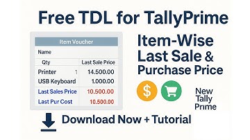 Free Tally TDL: Show Item-Wise Last Sales & Purchase Price in TallyPrime | Download & How-to Guide