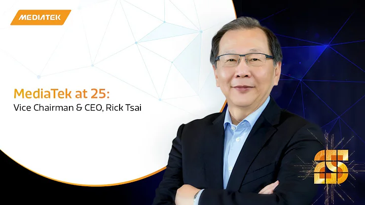 MediaTek at 25: Vice Chairman & CEO, Rick Tsai - DayDayNews