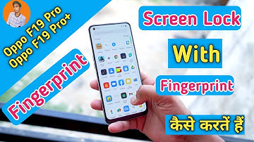 How To Set Fingerprint in Oppo F19 Pro+ , Oppo F19 Pro+ Fingerprint Setup Kaise Kare