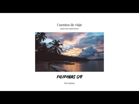 Cuentos de viaje para una cuarentena: Filipinas 09