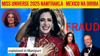 Download Lagu Miss Universe 2025 Mexicona lwba asi  fraud miyamna pamnade #explainedinmanipuri @angakpakaya  MP3