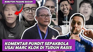 Marc Klok Di Fitnah Rasis  Ini Dia Komentar Pundit Sepakbola