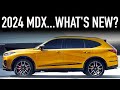 2024 Acura MDX.. Refusing to Change?