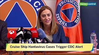 CDC Declares Level 3 Emergency Over Hantavirus Outbreak Linked To Cruise Ship Cases