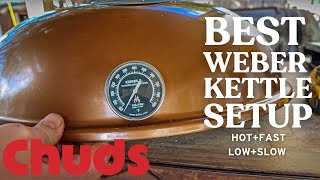 The Best Weber Kettle Setup | Chuds BBQ