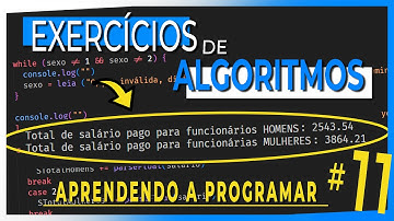 DESAFIOS DE LÓGICA DE PROGRAMAÇÃO | VISUALG e JAVASCRIPT