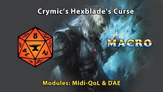 Crymic's Hexblade’s Curse Macro