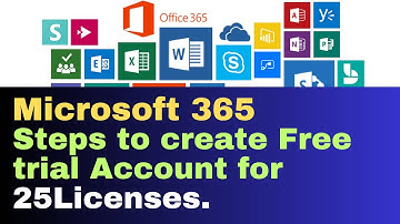 How to Create Microsoft 365 Free Trail Account for 25 Licenses with Validity of 30 Days.
