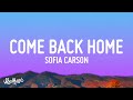 Sofia Carson - Come Back Home (Lyrics) | From Purple Hearts