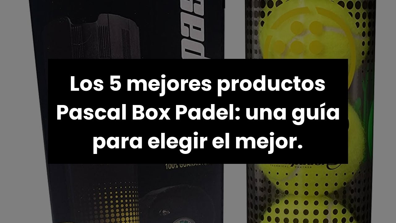 PASCAL BOX 3B - El único Sistema Inflador Completo y de Alta Precisión para  pelotas de pádel