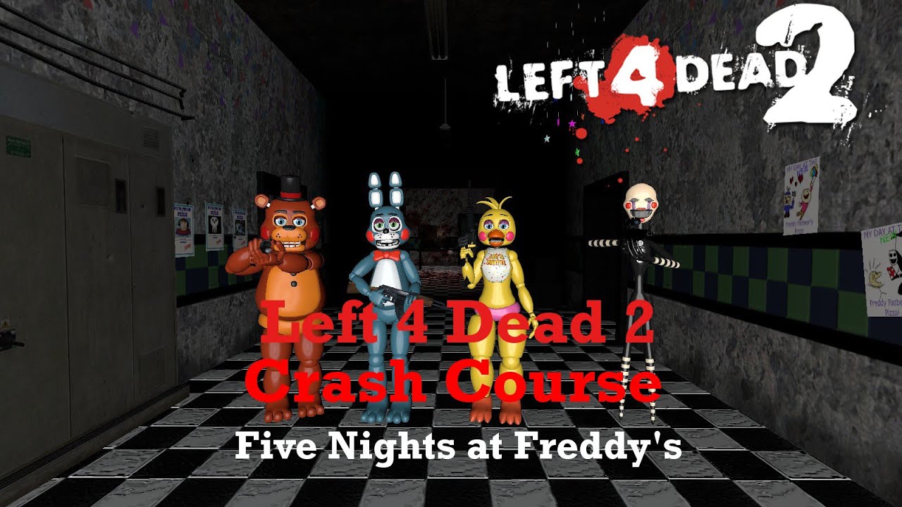 Five Nights at Freddy's Friends (Mod) for Left 4 Dead 2 