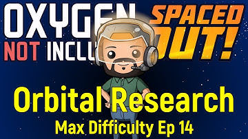 Orbitaal onderzoek | ONI Spaced Out | Maximale moeilijkheidsgraad aflevering 14