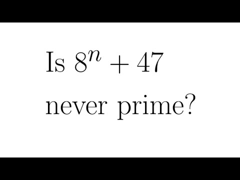 Is 8^n+47 never a prime? Why? | JBMO Shortlist