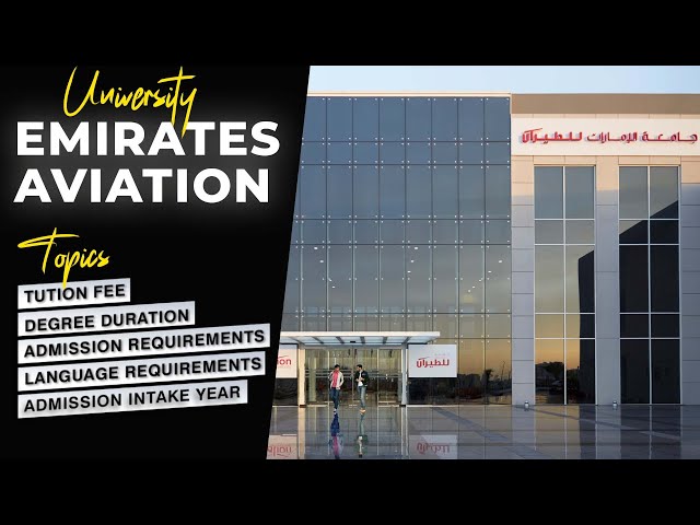 Emirates Aviation University | Emirates Aviation University Overview | Aviation Managements