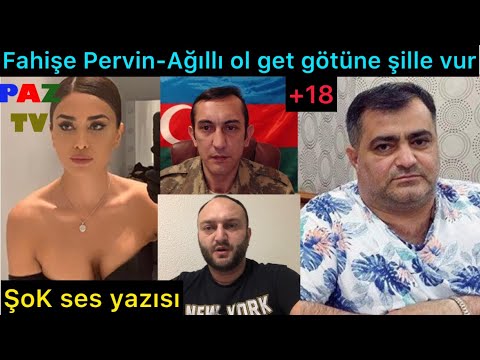 +18. ŞoK: Maqsud Mahmudov Pervin Abıyevanın ağzına 2-ci defe pis verdi. ŞOK SES YAZISI-VİDEO FAKT.