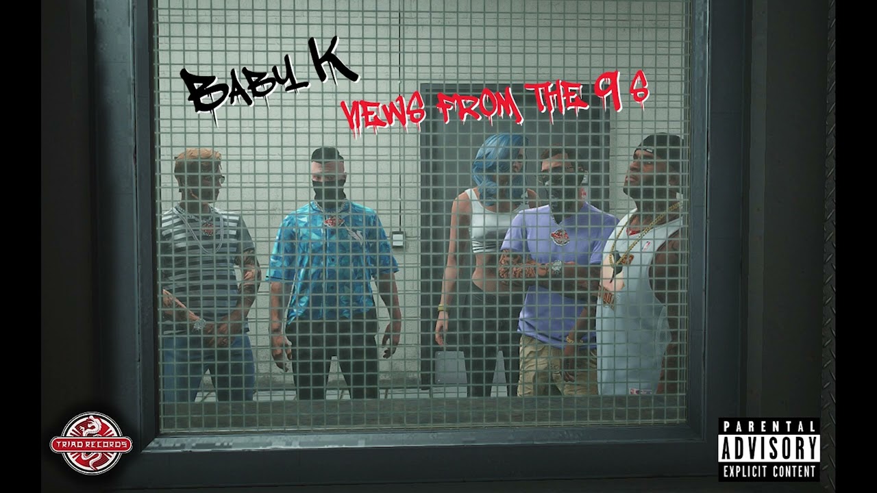 First Day Out (Baby K Edition) Triad Records YouTube