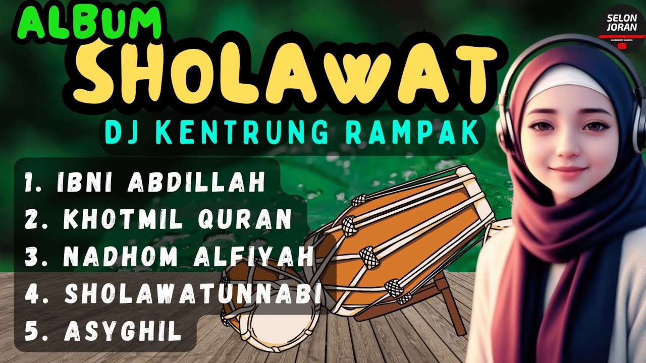 Album sholawat 2025 merdu Dj kentrung rampak kenong berkah rejeki