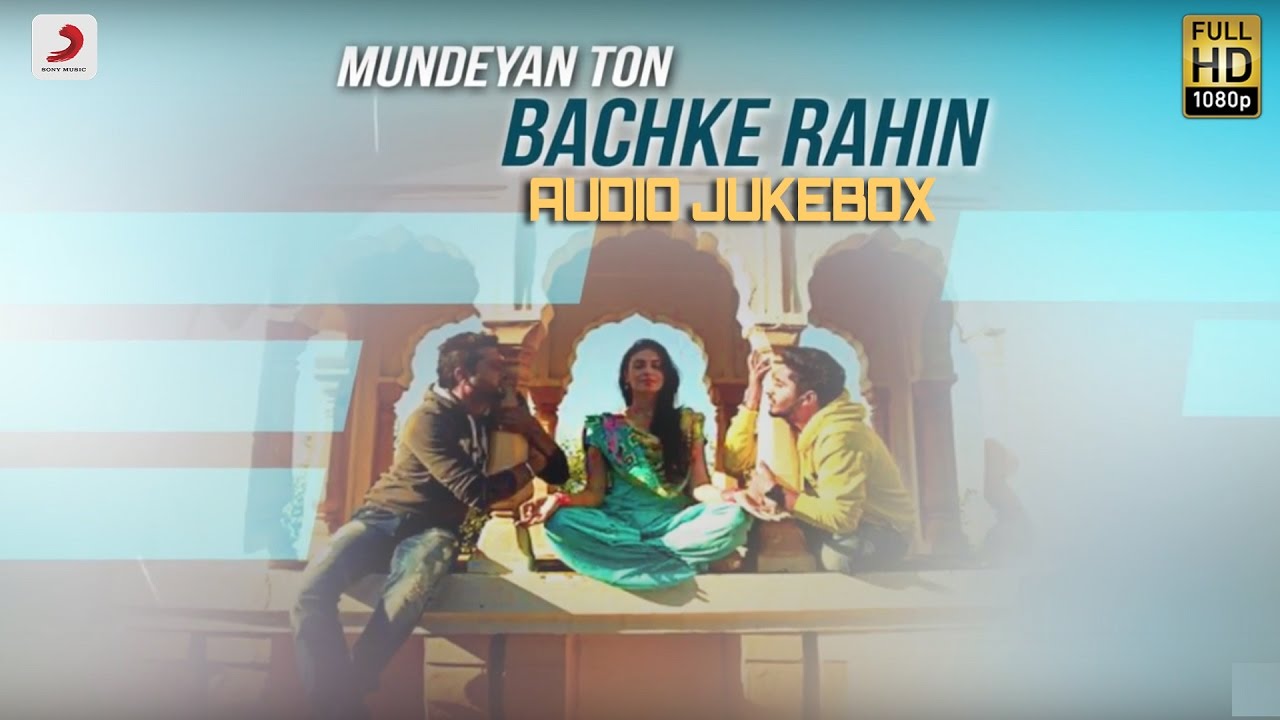 Mundeyan Ton Bachke Rahin - Movie - Audio Jukebox | Jassi Gill | Roshan Prince