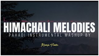 Download Lagu Himachali Melodies | Pahadi Instrumental Mashup | Kirnesh Pundir | edited 57 MP3 Download Lagu Himachali Melodies | Pahadi Instrumental Mashup | Kirnesh Pundir | edited 57 MP3
