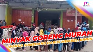 Sumedang - Syarat Mendapatkan Minyak Goreng Murah, Warga Harus Membeli Bihun