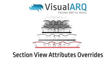 Section View Attributes Overrides - VisualARQ