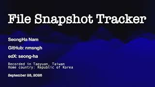 File Snapshot Tracker | CS50x Final Project Update