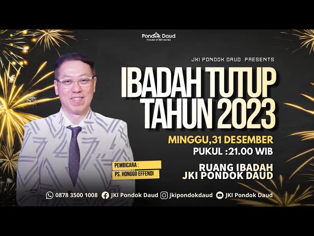 Ibadah Tutup Tahun Pk 21.00 - 31 Desember 2023 class=