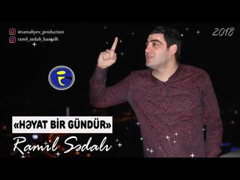 Ramil sedali - heyat bir gundur