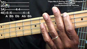 PAPA WAS A ROLLING STONES The Temptations Bass Guitar Tutorial  EASY@ericblackmonmusicbass9175