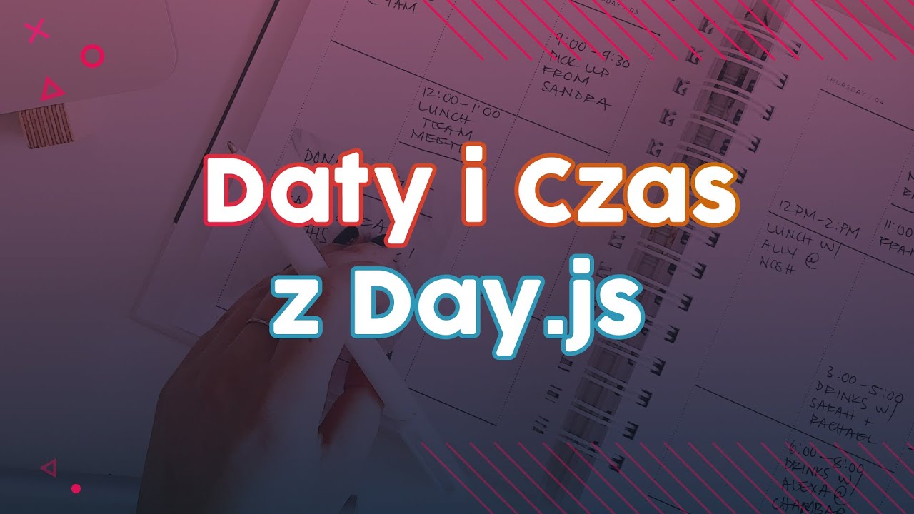 Daty i czas w JavaScript z Day.js. Alternatywa dla Moment.js.