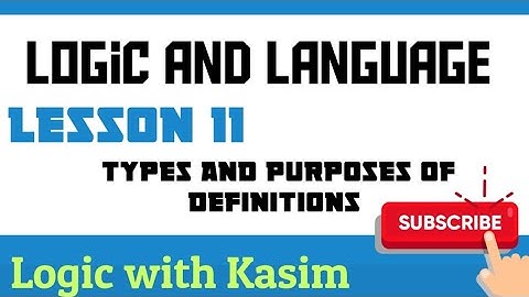 Types and Purposes of definitions