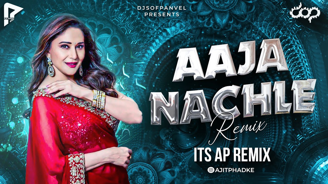 Aja Nachle | Its AP Remix | DjsOfPanvel