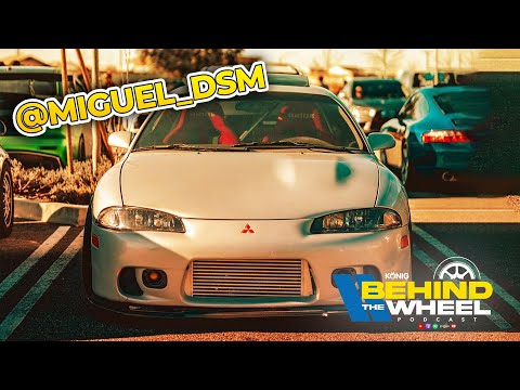 Is Mitsubishi DEAD to enthusiasts Talking DSM w/ @MiguelDsm  | Behind the Wheel Podcast