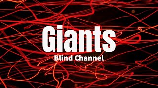 Watch Blind Channel Giants video