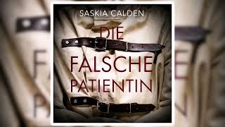 Saskia Calden - Die falsche Patientin Ein Evelyn-Holm-Thriller 2 | Hörbuch Krimis Thriller