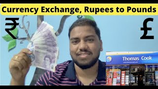 🇮🇳 Currency Exchange INR ₹ to GBP￡🇬🇧 | Thomas Cook | Best Exchange rates 🔥